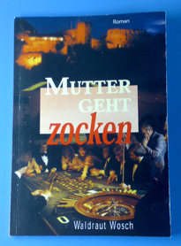 La mamma va a giocare, racconto di waltraut wosch, 80 pagine
